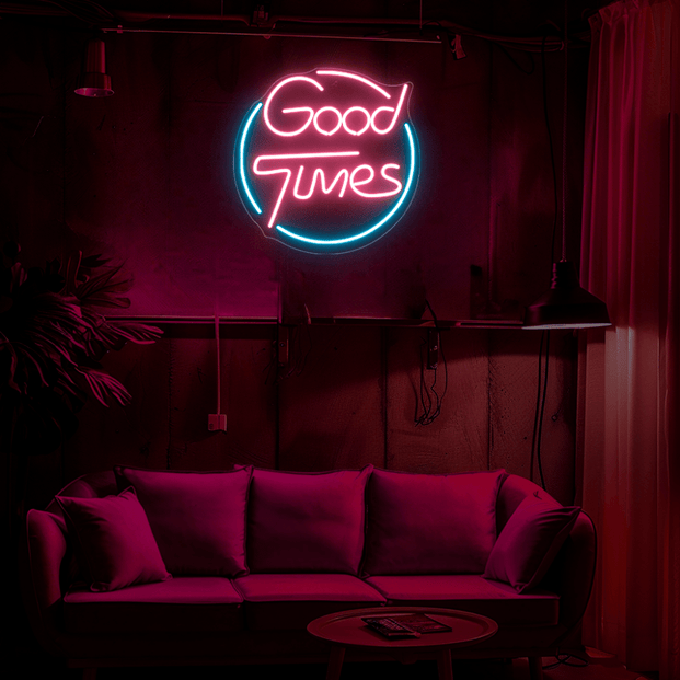 Good Times Neon Sign