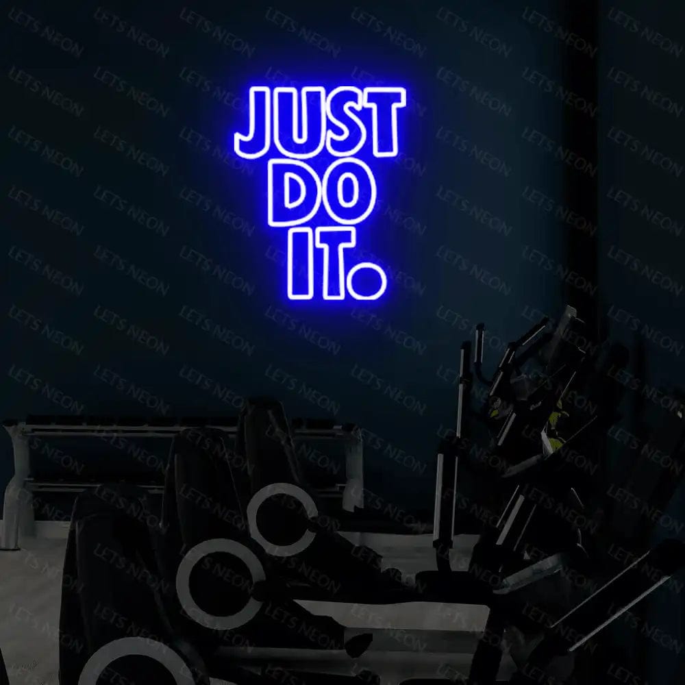 Just Do It Neon Sign Lets Neon