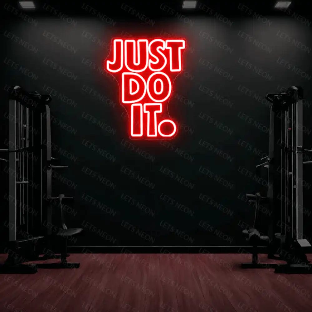 Just Do It Neon Sign Lets Neon