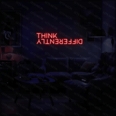 Think Differently Neon Sign Lets Neon