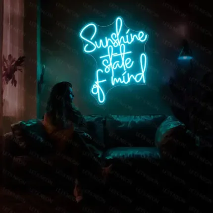 Sunshine State Of Mind Neon Sign