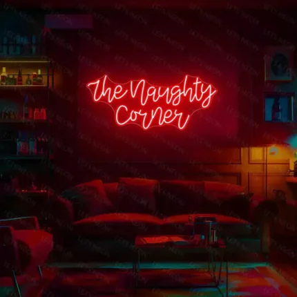 The Naughty Corner Neon Sign